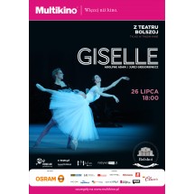 „Giselle” z moskiewskiego Teatru Bolszoj  